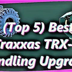 (Top 5) Best Traxxas TRX- 4 Handling Upgrades