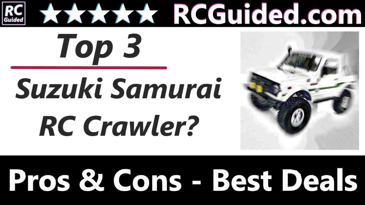 (Top 3) Suzuki Samurai RC Crawler